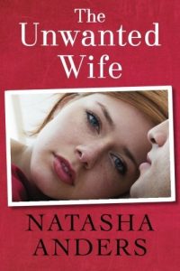 Download The Unwanted Wife (The Unwanted Series Book 1) pdf, epub, ebook