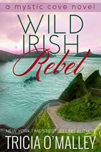 Download Wild Irish Rebel (The Mystic Cove Series Book 4) pdf, epub, ebook