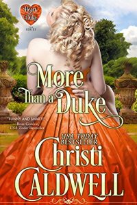 Download More Than a Duke (The Heart of a Duke Book 2) pdf, epub, ebook