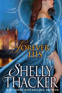 Download Forever His: A Time-Travel Romance (Stolen Brides Series Book 1) pdf, epub, ebook