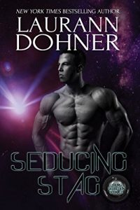 Download Seducing Stag (Cyborg Seduction Book 10) pdf, epub, ebook