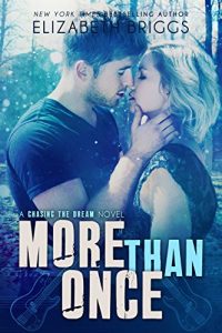 Download More Than Once (Chasing The Dream Book 4) pdf, epub, ebook