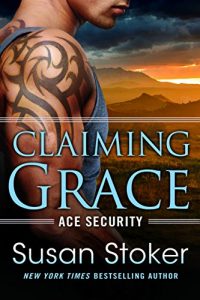 Download Claiming Grace (Ace Security Book 1) pdf, epub, ebook