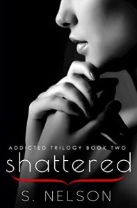 Download Shattered (Addicted Trilogy Book 2) pdf, epub, ebook