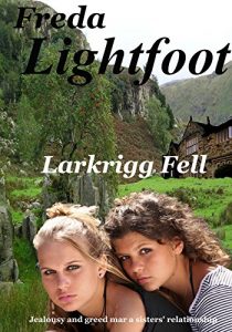 Download Larkrigg Fell (Luckpenny Land Book 4) pdf, epub, ebook