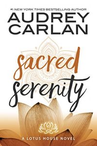 Download Sacred Serenity (Lotus House Book 2) pdf, epub, ebook