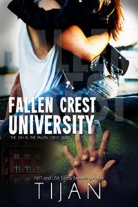 Download Fallen Crest University (Fallen Crest Series Book 5) pdf, epub, ebook