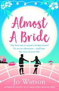 Download Almost a Bride: Destination Love Book 2 pdf, epub, ebook