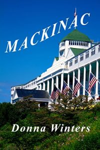 Download Mackinac (Great Lakes Romances Book 1) pdf, epub, ebook