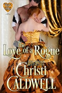 Download The Love of a Rogue (The Heart of a Duke Book 3) pdf, epub, ebook