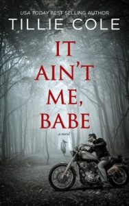 Download It Ain’t Me, Babe (Hades Hangmen Book 1) pdf, epub, ebook