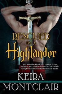 Download Rescued by a Highlander: Alex and Maddie (Clan Grant series Book 1) pdf, epub, ebook