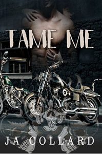 Download Tame Me (Book #1 in the Blood Brothers MC Series) pdf, epub, ebook
