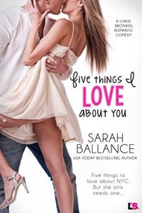 Download Five Things I Love About You (Chase Brothers) pdf, epub, ebook
