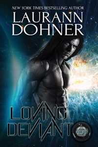 Download Loving Deviant (Cyborg Seduction Book 9) pdf, epub, ebook