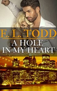 Download A Hole In My Heart (Forever and Ever #15) pdf, epub, ebook