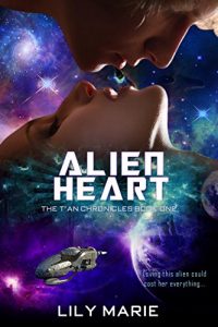 Download Alien Heart (The T’An Chronicles Book 1) pdf, epub, ebook