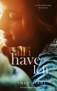Download All I Have Left (Unforgettable Book 1) pdf, epub, ebook