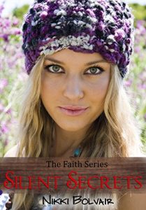 Download Silent Secrets (Faith Series Book 4) pdf, epub, ebook