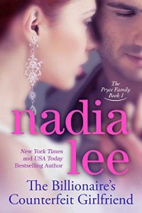 Download The Billionaire’s Counterfeit Girlfriend (The Pryce Family Book 1) pdf, epub, ebook