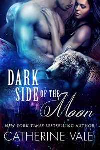 Download Dark Side Of The Moon (BBW Paranormal Were-Bear Shifter Sci-Fi Romance): Were Bear Paranormal Romance For Adults pdf, epub, ebook