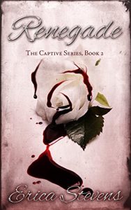 Download Renegade (The Captive Series Book 2) pdf, epub, ebook