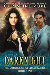 Download Darknight (The Witches of Cleopatra Hill Book 2) pdf, epub, ebook