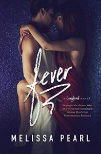 Download Fever (A Songbird Novel Book 1) pdf, epub, ebook