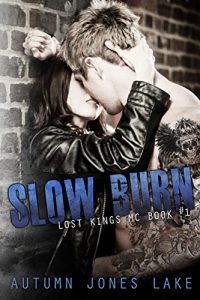 Download Slow Burn (Lost Kings MC, Book 1) pdf, epub, ebook