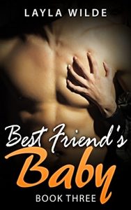 Download BEST FRIEND’S BABY (Book Three) pdf, epub, ebook