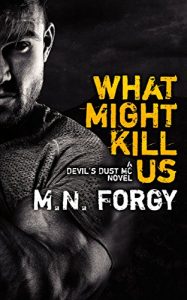 Download What Might Kill Us (The Devil’s Dust Book 5) pdf, epub, ebook