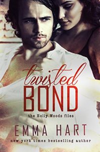 Download Twisted Bond (Holly Woods Files, #1) pdf, epub, ebook
