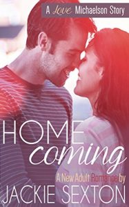 Download Homecoming: (A New Adult Romance) (Love Michaelson Book 1) pdf, epub, ebook