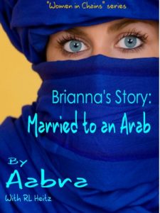 Download Brianna’s Story: Married to an Arab (Women In Chains Book 1) pdf, epub, ebook