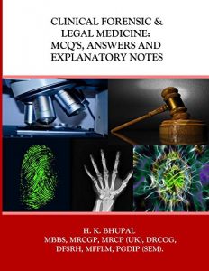Download Clinical Forensic & Legal Medicine: MCQ’s, Answers and Explanatory Notes pdf, epub, ebook