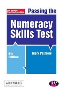 Download Passing the Numeracy Skills Test (Achieving QTS Series) pdf, epub, ebook