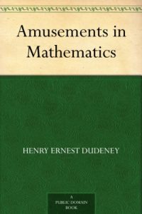 Download Amusements in Mathematics pdf, epub, ebook