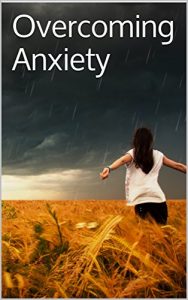 Download Overcoming Anxiety : 6 tips to take back control of your life. pdf, epub, ebook