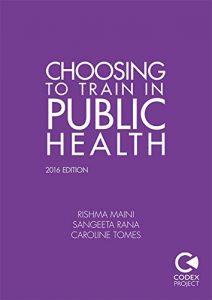 Download Choosing to Train in Public Health, 2e pdf, epub, ebook