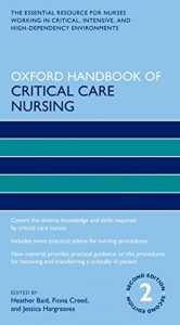 Download Oxford Handbook of Critical Care Nursing (Oxford Handbooks in Nursing) pdf, epub, ebook