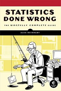Download Statistics Done Wrong: The Woefully Complete Guide pdf, epub, ebook