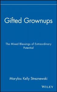 Download Gifted Grownups: The Mixed Blessings of Extraordinary Potential pdf, epub, ebook