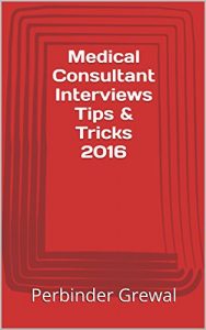Download Medical Consultant Interviews Tips & Tricks 2016 pdf, epub, ebook