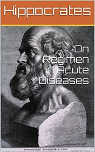 Download On Regimen in Acute Diseases pdf, epub, ebook