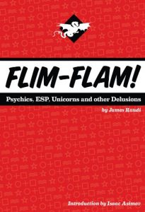 Download Flim-Flam! Psychics, ESP, Unicorns, and Other Delusions pdf, epub, ebook