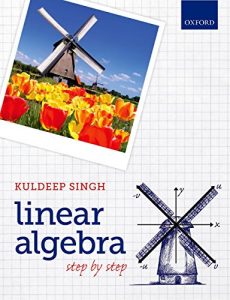 Download Linear Algebra: Step by Step pdf, epub, ebook