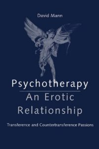 Download Psychotherapy: An Erotic Relationship: Transference and Countertransference Passions pdf, epub, ebook