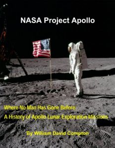 Download NASA Project Apollo – Where No Man Has Gone Before: A History of Apollo Lunar Exploration Missions (NASA History Series Book 4214) pdf, epub, ebook