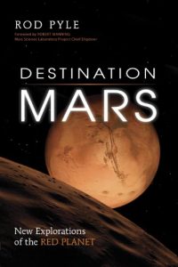 Download Destination Mars: New Explorations of the Red Planet pdf, epub, ebook
