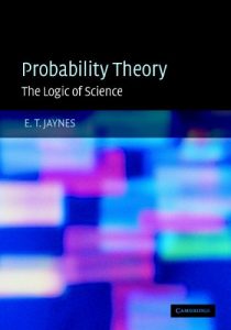 Download Probability Theory: The Logic of Science: Principles and Elementary Applications Vol 1 pdf, epub, ebook